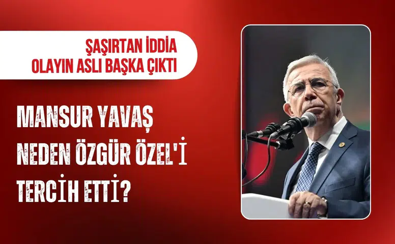 Mansur Yavaş neden Özgür Özel’in yanında yer aldı? Perde arkasındaki iddialar gündem oldu