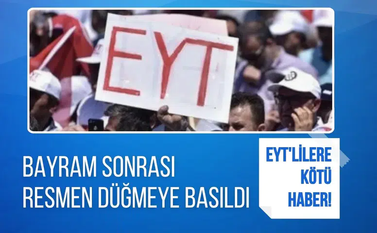 EYT'lilere kötü haber! Bayram sonrası resmen düğmeye basıldı...