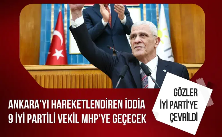 Ankara kulislerini hareketlendiren iddia: 9 İYİ Partili için transfer iddiası