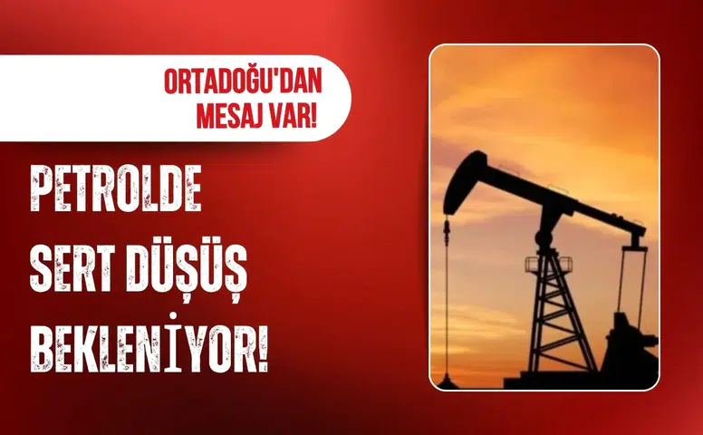 Ortadoğu'dan mesaj var! Petrol fiyatlarında sert düşüş bekleniyor!