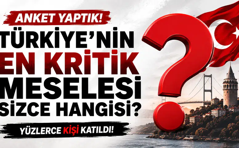 Ortadoğu Gazetesi anketi: Türkiye'nin en kritik meselesi nedir