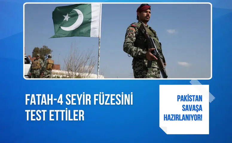 Pakistan savaşa hazırlanıyor! Fatah-4 seyir füzesini test ettiler