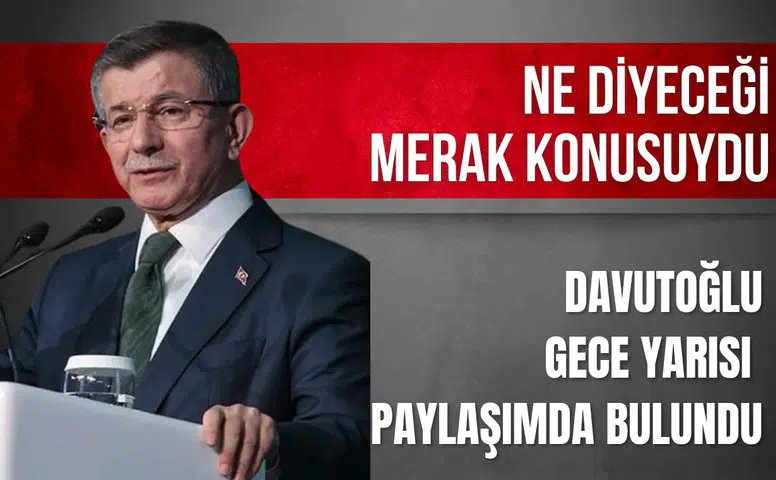 Davutoğlu: Alınan mutlak butlan kararının siyaseti dizayn etme çabası olduğu açıktır