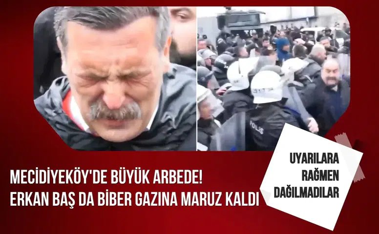 Mecidiyeköy’de dağılmayan gruba polis müdahalesi: Erkan Baş da biber gazına maruz kaldı