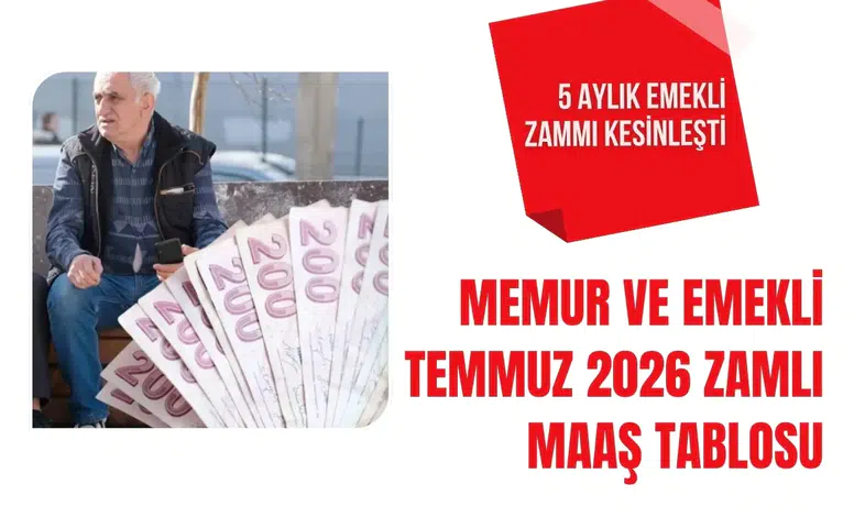 5 aylık zam oranı netleşti! Temmuzda emekli ve memur maaşları ne kadar artacak?