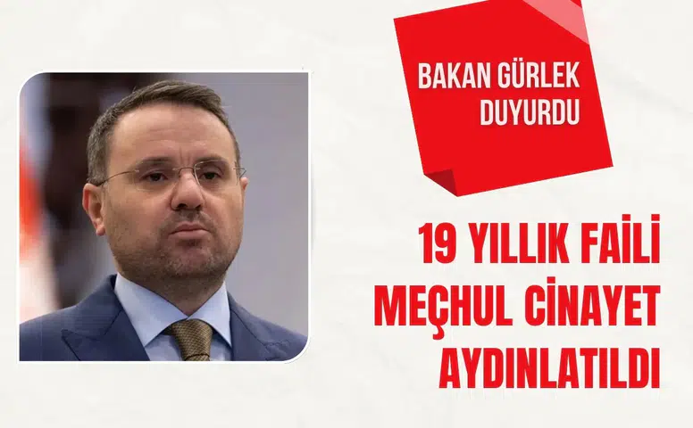 Bakan Gürlek duyurdu: Samsun'da 19 yıllık faili meçhul cinayet aydınlatıldı