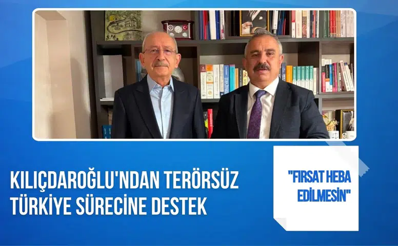Kemal Kılıçdaroğlu'ndan "Terörsüz Türkiye" sürecine destek