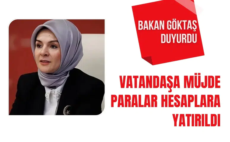 Bakan Göktaş duyurdu: Haziran ayı doğum yardımları hesaplara yatırıldı