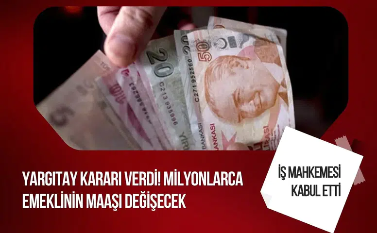 Yargıtay’dan emeklilikte emsal karar: Sigortalıya statü seçme hakkı gündemde