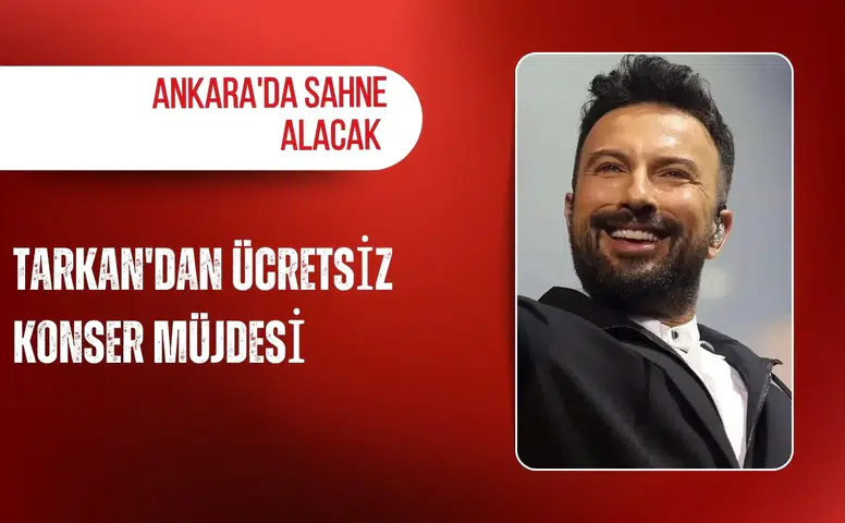 Tarkan'dan ücretsiz konser müjdesi