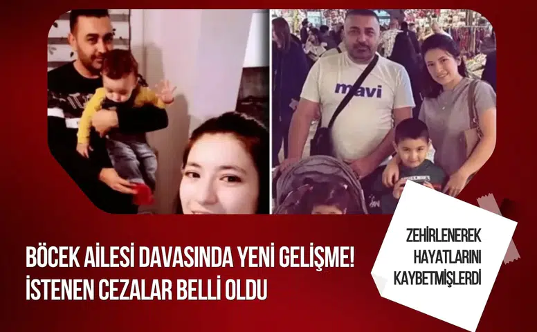 Böcek ailesi davasında savcı mütalaasını açıkladı