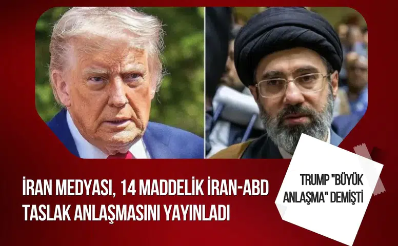 İran-ABD taslağında dikkat çeken maddeler: 300 milyar dolarlık plan ve yaptırımların kaldırılması gündemde