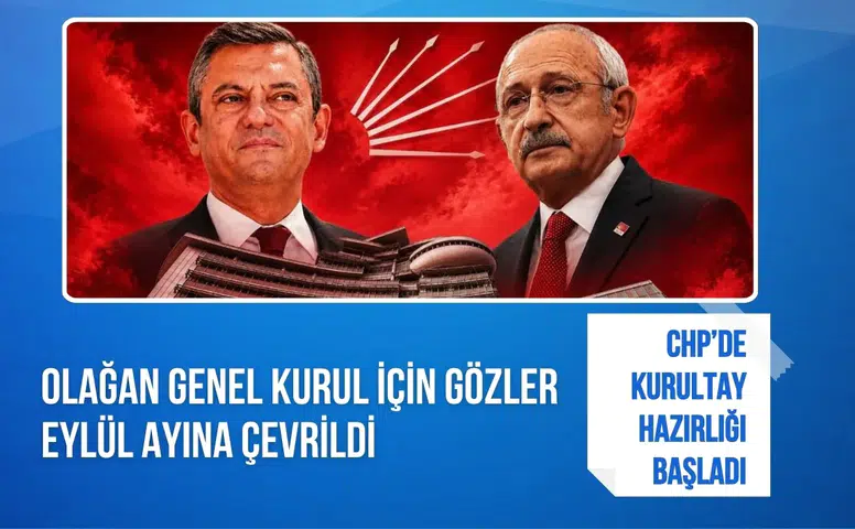 CHP'de kurultay hazırlığı başladı: Olağan genel kurul süreci başlatılıyor