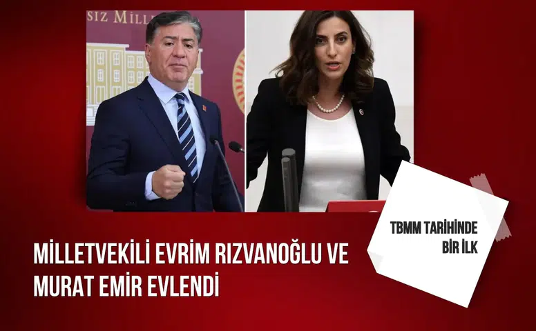 TBMM tarihinde bir ilk yaşandı: Milletvekili Evrim Rızvanoğlu ve Murat Emir evlendi