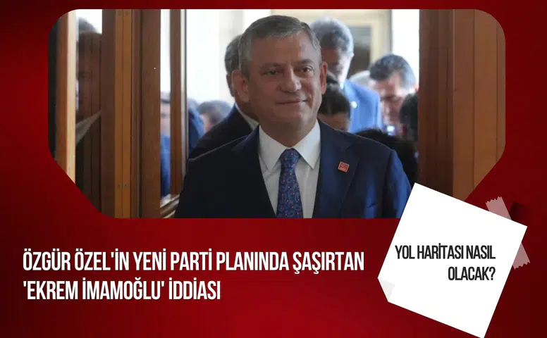 CHP kulislerinde yeni parti iddiası: Ekrem İmamoğlu yer almayacak mı?