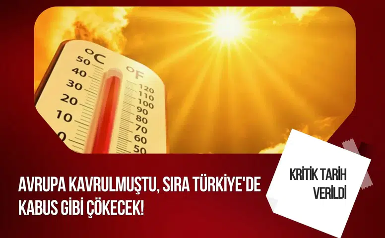 Omega blokajı Türkiye'ye geliyor! Uzmanlardan sıcak hava uyarısı