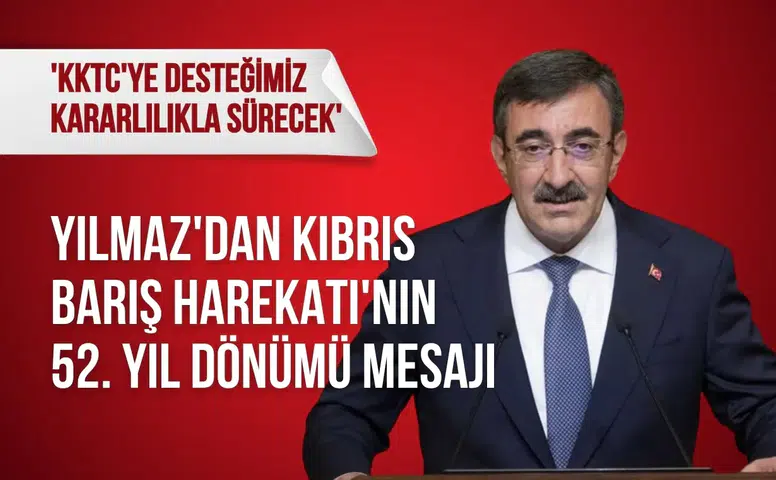 Cevdet Yılmaz'dan Kıbrıs Barış Harekatı'nın 52. yıl dönümü paylaşımı