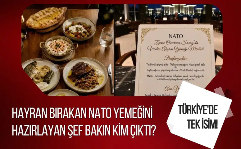 NATO liderlerini hayran bırakan menünün arkasındaki isim belli oldu