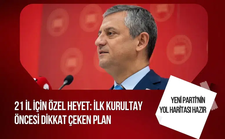 Yeni Parti, ilk kurultay öncesi örgütlenme çalışmalarına hız veriyor