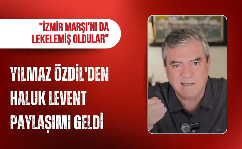 Yılmaz Özdil'den Haluk Levent paylaşımı: "İzmir Marşı'nı da lekelemiş oldular"