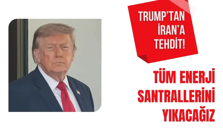 Trump duyurdu: Masaya oturup müzakere etmezlerse tüm enerji santrallerini yıkacağız