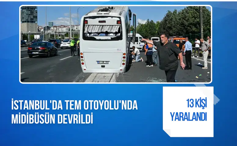 TEM Otoyolu'nda servis midibüsü devrildi: 13 kişi hastaneye kaldırıldı