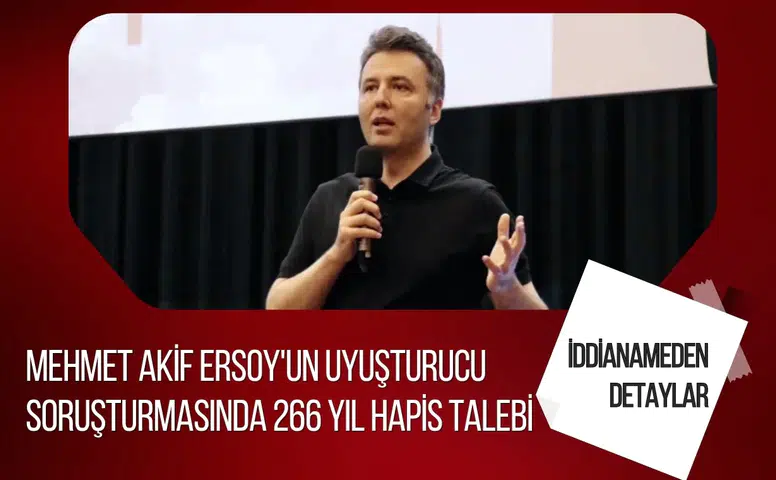 Mehmet Akif Ersoy hakkında 266 yıldan az olmamak üzere hapis talebi