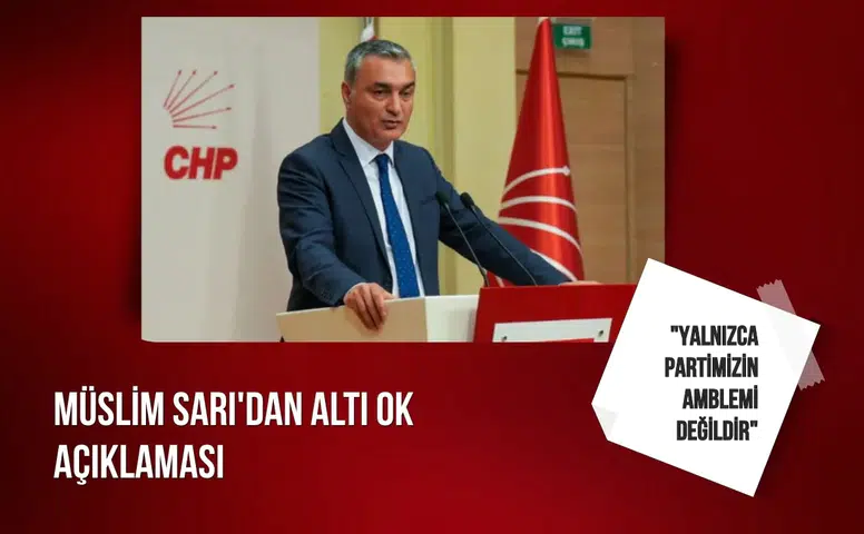 Müslim Sarı'dan Altı Ok açıklaması: "Yalnızca partimizin amblemi değildir"