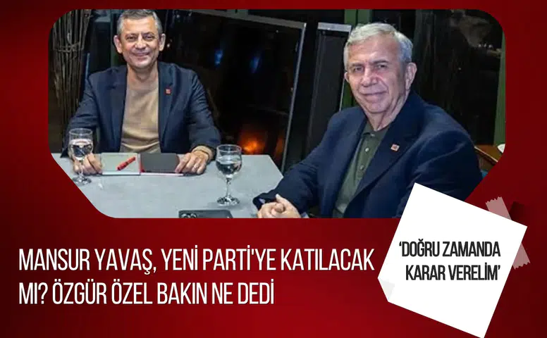 Özgür Özel'den Mansur Yavaş açıklaması: "Doğru zamanı bekliyoruz"