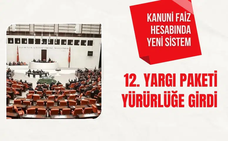 12. Yargı Paketi TBMM Genel Kurulu'nda kabul edildi