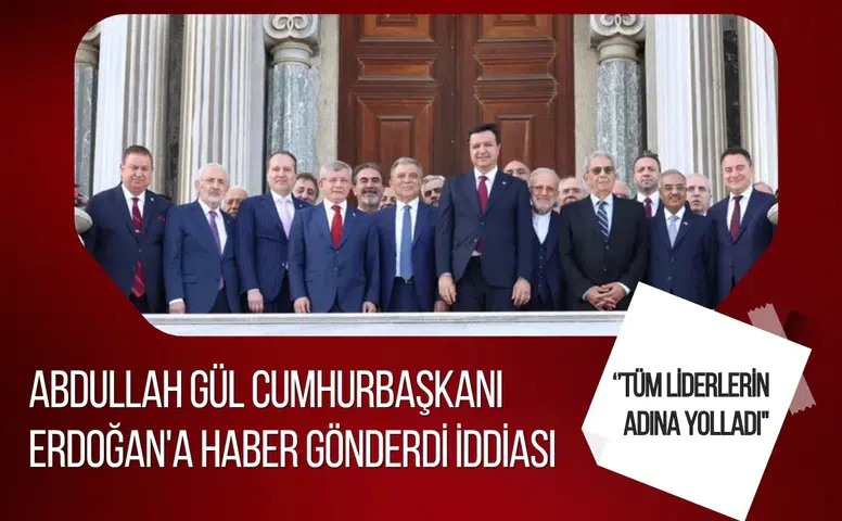Abdullah Gül'ün Cumhurbaşkanı Erdoğan'a KHK mesajı gönderdiği iddiası gündem oldu