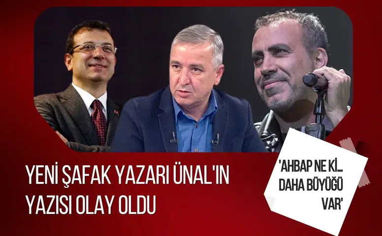 Aydın Ünal'ın Ahbap yazısı gündem oldu