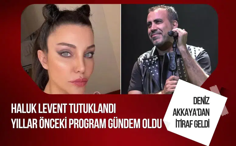 Haluk Levent soruşturmasının ardından eski iddialar yeniden gündemde