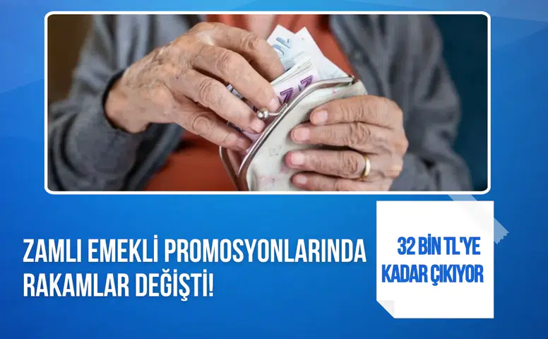 Emekli promosyonlarında yeni dönem: Bankalar ödemeleri güncelledi