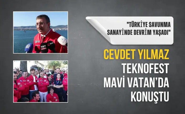 Cevdet Yılmaz TEKNOFEST Mavi Vatan’da: "Türkiye savunma sanayinde devrim yaşadı"