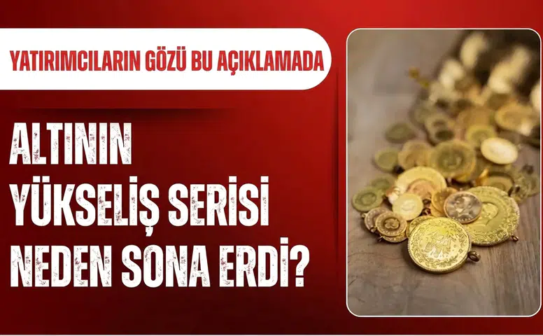 Altın fiyatlarında sert hareket! Haftalık yükseliş serisi sona erdi