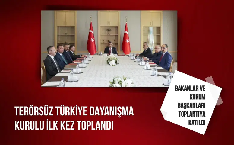 Terörsüz Türkiye dayanışma kurulu ilk kez toplandı