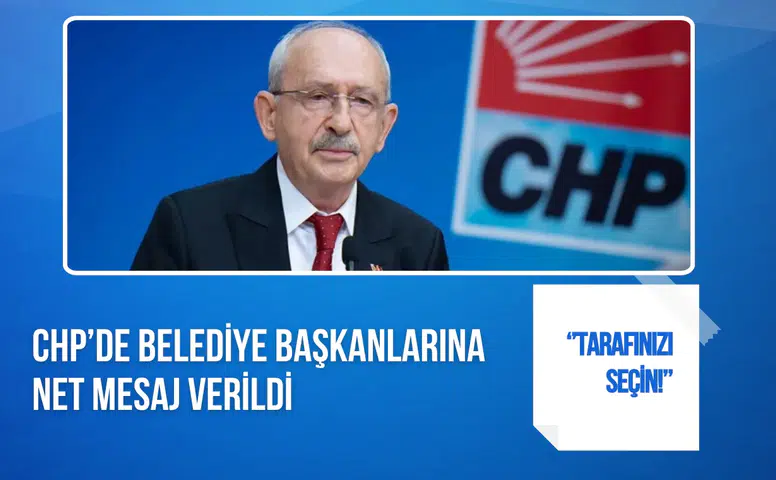 CHP'den belediye başkanlarına rest: Ağustosa kadar kararınızı verin