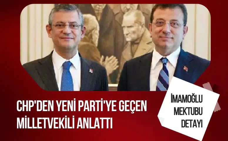 Yeni Parti’de güç mücadelesi iddiası: İmamoğlu’nun mektupları paylaşılmadı