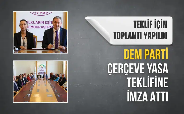 DEM Parti, Çerçeve Yasa teklifine Tülay Hatimoğulları ve Tuncer Bakırhan imza attı