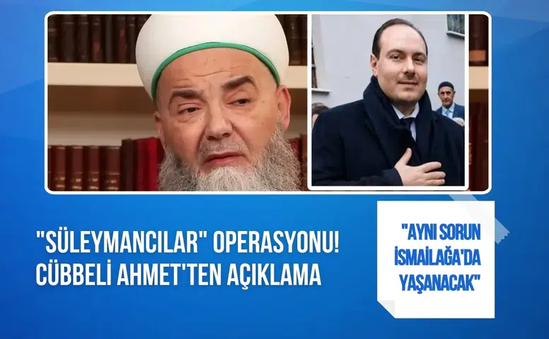 Cübbeli Ahmet’ten İsmailağa çıkışı: “Aynı sorunun yaşanacağının büyük sinyali”