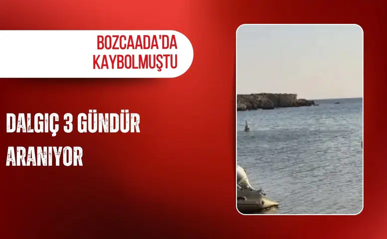 Bozcaada'da kaybolmuştu: Dalgıç 3 gündür aranıyor