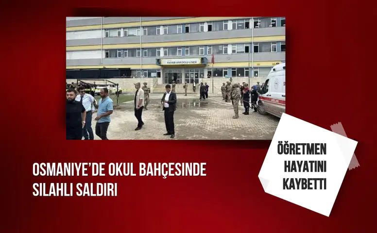Okul bahçesinde silahlı saldırı: Öğretmen hayatını kaybetti