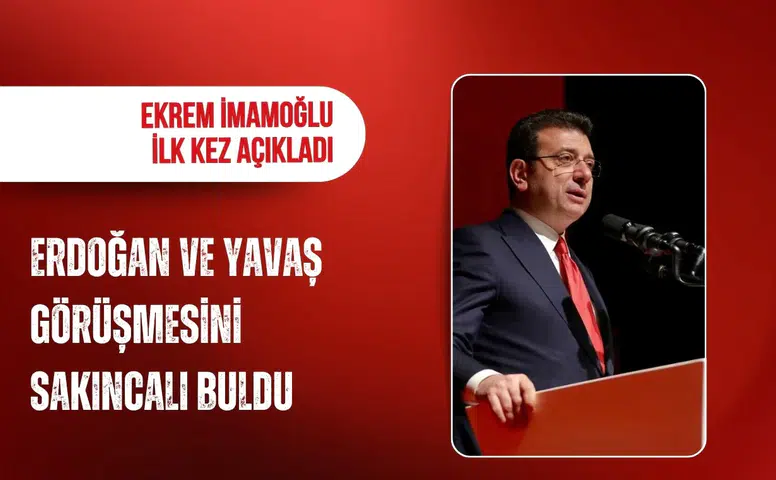 İmamoğlu'ndan Erdoğan-Yavaş görüşmesine ilk değerlendirme