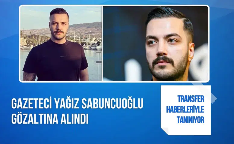 Gazeteci Yağız Sabuncuoğlu uyuşturucu soruşturmasında gözaltına alındı
