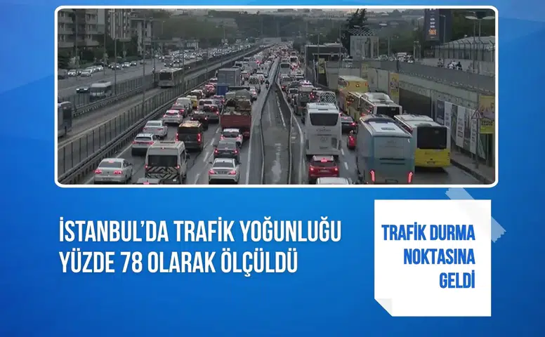 İstanbul’da trafik yoğunluğu yüzde 78 olarak ölçüldü