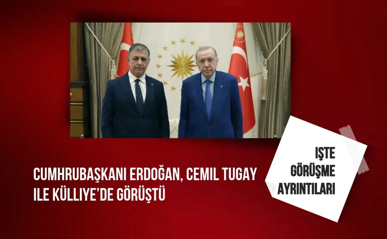 Cumhrubaşkanı Erdoğan, Cemil Tugay ile Külliye’de görüştü