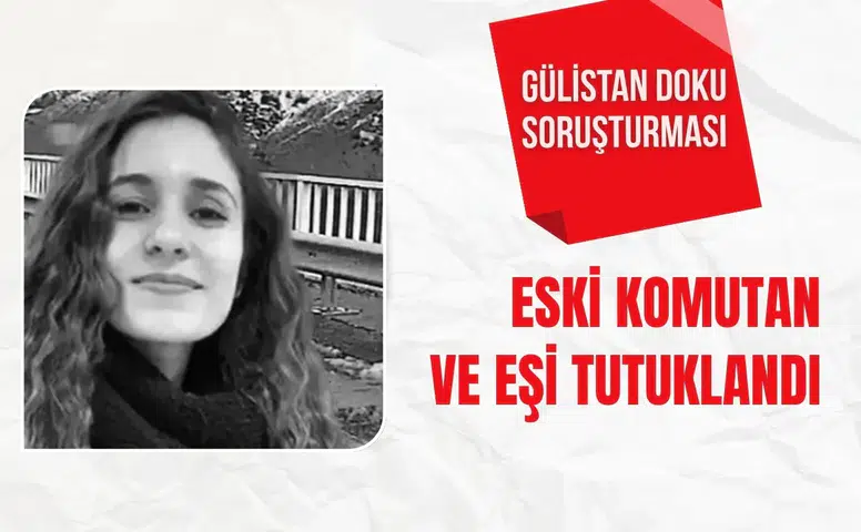 Gülistan Doku soruşturmasında tutuklu sayısı 32'ye yükseldi