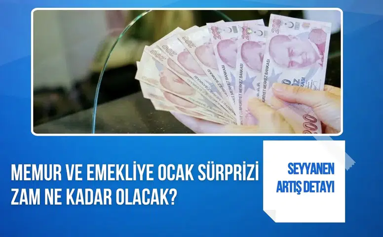 Memur ve emeklinin ocak zammı ne kadar olacak? İsa Karakaş oranları açıkladı