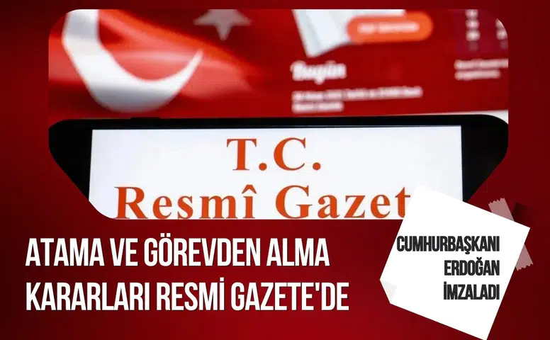Cumhurbaşkanı Erdoğan imzaladı: Çok sayıda atama ve görevden alma kararı